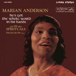 Download track Lord, I Can't Stay Away (2021 Remastered Version) Marian Anderson