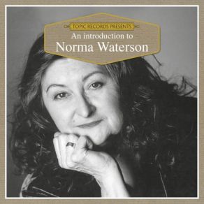 Download track When First I Came To Caledonia Norma Waterson