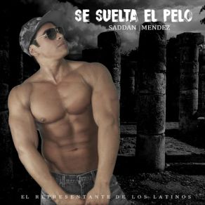 Download track Se Suelta El Pelo Saddan Mendez