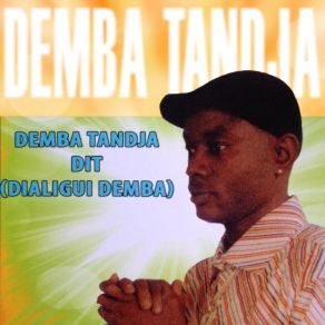 Download track Dembalele Demba Tandja