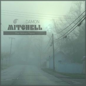 Download track Lipstick Stain Damon Mitchell