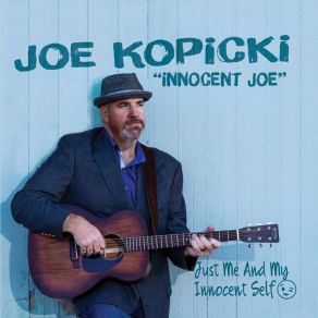 Download track Wake Up Joe Kopicki