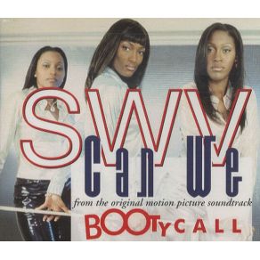 Download track Can We (Radio Edit No. 2)  SWV