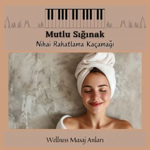 Download track Derin Meditasyon Müziği Wellness Masaj Anları