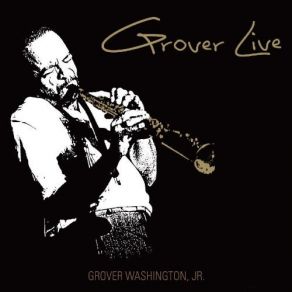 Download track Black Frost Grover Washington, Jr.