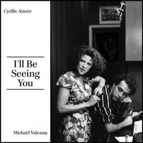 Download track It Could Happen To You Cyrille Aimee