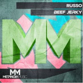 Download track Beef Jerky (Original Mix) Russo