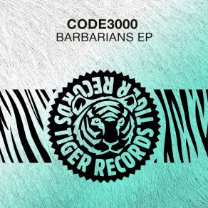 Download track Barbarians (Original Mix) Code3000