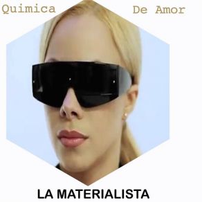 Download track Química De Amor La Materialista