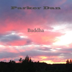 Download track Buddha Dan Parker