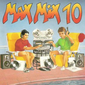 Download track Max Mix 10 (Version Mix) Technotronic, Big Fun, The 49ers, Black Box, DJ Bam Bam