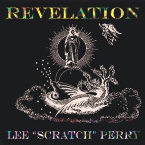 Download track Revelation Revolution & Evolution Lee Perry