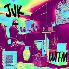 Download track W. T. F. M. JVK