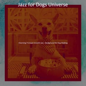 Download track Hypnotic Backdrops For Walking Dogs Jazz For Dogs Universe