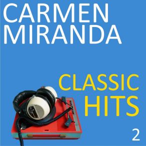 Download track Mulatinho Bamba (Smart Little Mulatto) (Smart Little Mulatto) Carmen Miranda