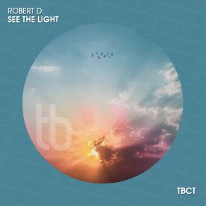 Download track See The Light Robert D