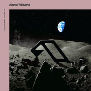 Download track Anjunabeats, Vol. 13 (Continuous Mix 2) Above & Beyond