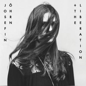 Download track You Have Arrived Liberation, Josefin Öhrn