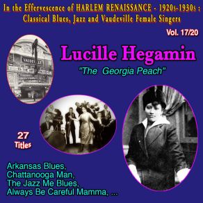 Download track If You Don't Give Me That I Want Lucille Hegamin