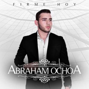 Download track Aquel Hombre Abraham Ochoa