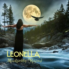 Download track Mondsüchtig (R&B-Edit) Leonella