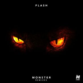 Download track Monster (Kyro Remix) FlashKyro