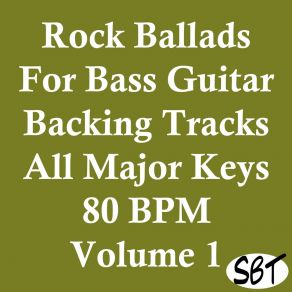 Download track Rock Ballad In D Major For Bass Guitar Backing Track 80 BPM, Vol. 1 Sydney Backing Tracks