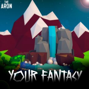 Download track Your Fantasy Aron