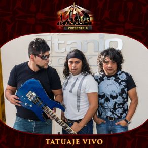 Download track Quiero Ser Tatuaje Vivo