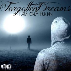 Download track Losing Control Forgotten Dreams