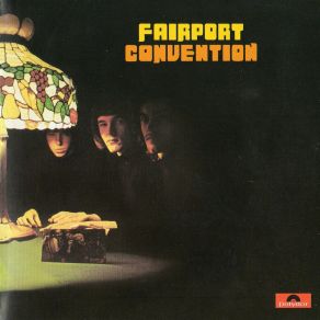 Download track Time Will Show The Wiser Ian Matthews, Fairport Convention
