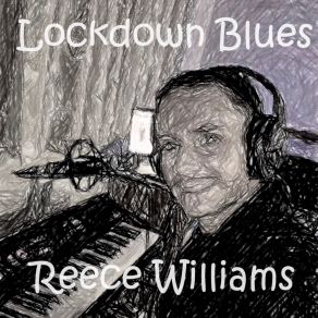 Download track Lockdown Blues Reece Williams