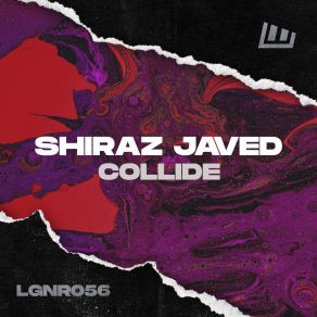 Download track Collide (Extended Mix) Shiraz Javed