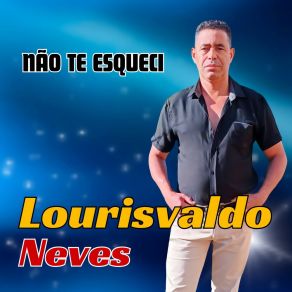 Download track Tem Pena De Mim Lourisvaldo Neves