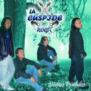 Download track Suenos Perdidos La Cuspide Rock