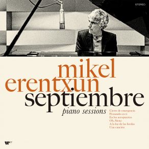 Download track Cierre De Emergencia (Piano Sessions) Mikel Erentxun