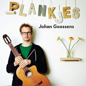 Download track Plankjes Johan Goossens