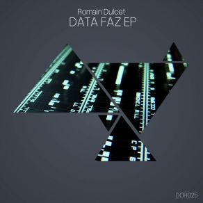 Download track Data (Original Mix) Romain Dulcet