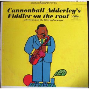 Download track Matchmaker, Matchmaker Julian Cannonball Adderley