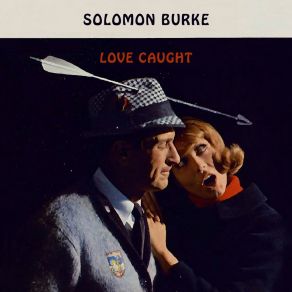 Download track For You And You Alone Solomon Burke