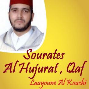 Download track Sourate Qaf, Pt. 1 (Quran) Laayoune Al Kouchi