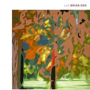 Download track Lux 3 Brian Eno