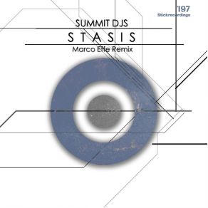 Download track Stasis (Marco Effe Remix) Summit DJs