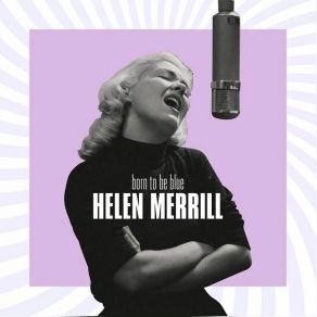 Download track Alone Together Helen Merrill