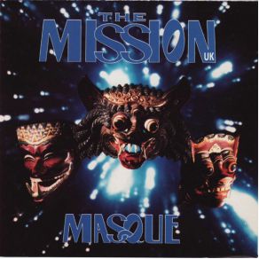 Download track You Make Me Breathe The Mission UK