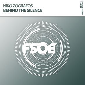 Download track Behind The Silence (Extended Mix) Niko Zografos