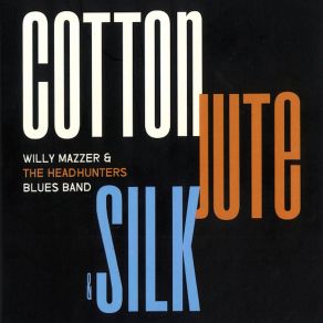 Download track Must Have Been The Devil The Blues Band, Willy Mazzer