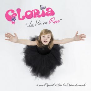 Download track La Vie En Rose Gloria