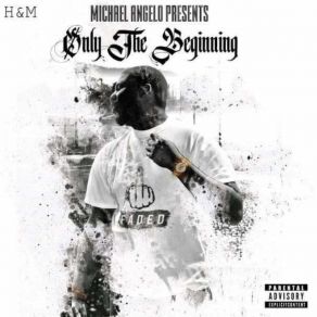 Download track Only The Beginning Michael Angelo II