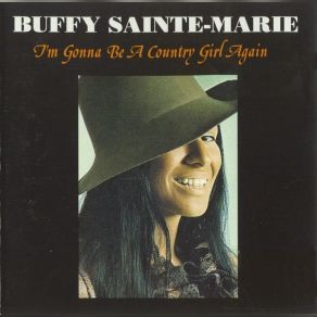 Download track Gonna Feel Much Better When You're Gone Buffy Sainte - Marie